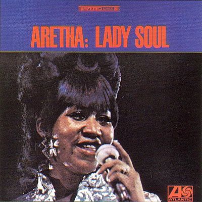 Aretha Franklin_Lady Soul album_1967_1968